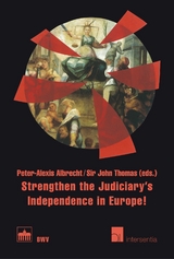 Strengthen the Judiciary's Independence in Europe! - 