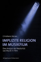 Implizite Religion im Musikfilm - Christiane Meiser