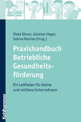Praxishandbuch Betriebliche Gesundheitsf&ouml;rderung - 