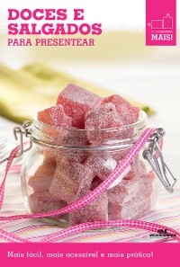 Doces e salgados para presentear - 