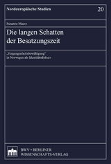 Die langen Schatten der Besatzungszeit - Susanne Maerz
