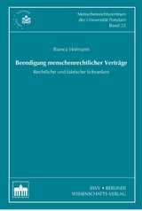 Beendigung menschenrechtlicher Vertr&auml;ge - Bianca Christ