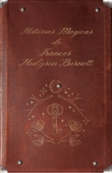 Box &ndash; Hist&oacute;rias m&aacute;gicas de Frances Hodgson Burnett: A Princesinha + O Jardim Secreto - Frances Hodgson Burnett