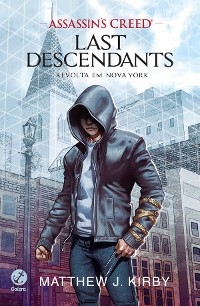 Revolta em Nova York - Last descendants - vol. 1