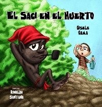 El saci en el huerto