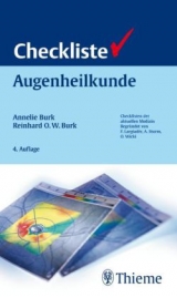 Checkliste Augenheilkunde - Reinhard Burk, Annelie Burk