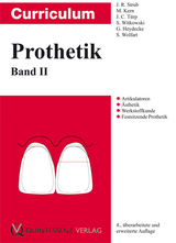 Curriculum Prothetik - J&ouml;rg Rudolf Strub, Matthias Kern, Jens Christoph T&uuml;rp, Siegbert Witkowski, Guido Heydecke, Stefan Wolfart