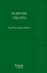Purpose Trusts - Baxendale-Walker, Paul