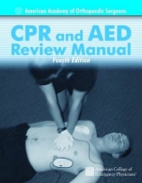 CPR & AED Review Manual - American Academy of Orthopaedic Surgeons (AAOS)