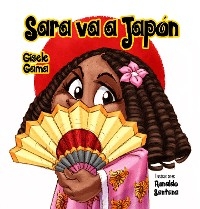 Sara va a Jap&oacute;n - Gisele Gama