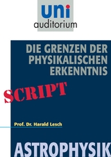 Die Grenzen der Physikalischen Erkenntnis - Harald Lesch