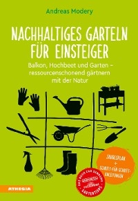 Nachhaltiges Garteln für Einsteiger