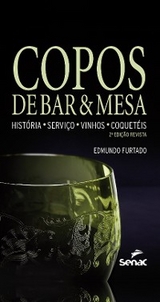 Copos de bar e mesa - Edmundo Furtado