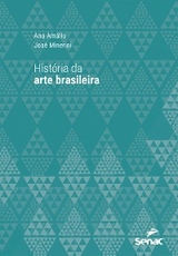 Hist&oacute;ria da arte brasileira - Ana Am&aacute;lia, Jos&eacute; Minerini