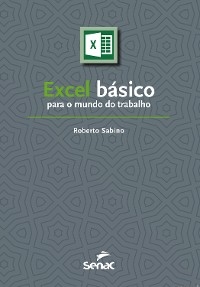 Excel básico para o mundo do trabalho
