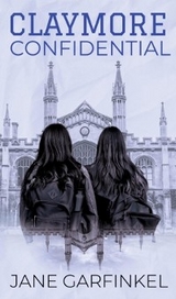 Claymore Confidential - Jane Garfinkel