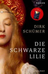 Die schwarze Lilie - Dirk Sch&uuml;mer