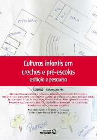 Culturas infantis em creches e pré-escolas