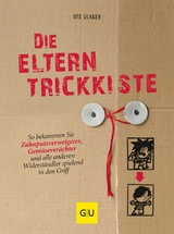 Die Eltern-Trickkiste - Ute Glaser