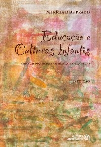 Educação e culturas infantis