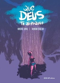 Que Deus Te Abandone - Andr&eacute; Diniz
