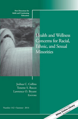 Health and Wellness Concerns for Racial, Ethnic, and Sexual Minorities - 