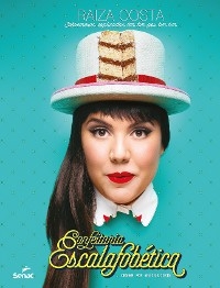 Confeitaria escalafob&eacute;tica - Raiza Costa