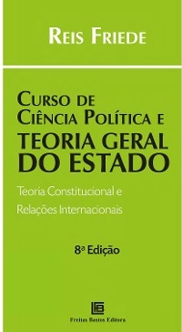Curso de Ciência Política e Teoria Geral do Estado