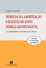 Deprecia&ccedil;&atilde;o, Amortiza&ccedil;&atilde;o e Exaust&atilde;o do Ativo Imobilizado / Intang&iacute;vel - In&aacute;cio Dantas