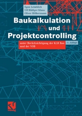 Baukalkulation und Projektcontrolling - Egon Leimb&ouml;ck, Ulf R&uuml;diger Klaus, Oliver H&ouml;lkermann