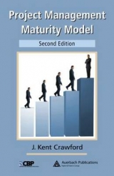 Project Management Maturity Model, Second Edition - Crawford, J. Kent