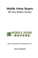 Mobile Home Buyers - Jenna Alberta