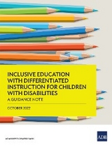 Inclusive Education with Differentiated Instruction for Children with Disabilities