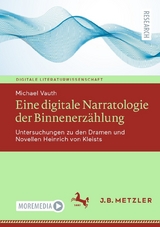 Eine digitale Narratologie der Binnenerz&auml;hlung - Michael Vauth
