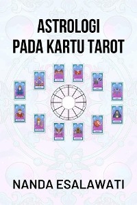 Astrologi pada Kartu Tarot - Nanda Esalawati