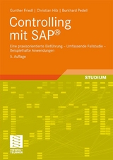 Controlling mit SAP&reg; - Gunther Friedl, Christian Hilz, Burkhard Pedell