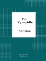 Die Kyrop&auml;die -  Xenophon