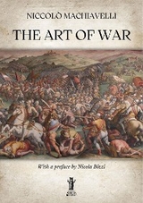 The Art of War - Niccol&ograve; Machiavelli