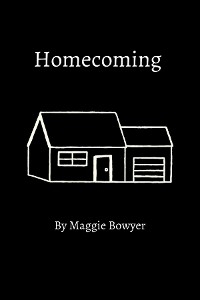 Homecoming - Maggie Bowyer
