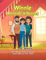 Winnie Reveals a Secret -  Tracilyn George