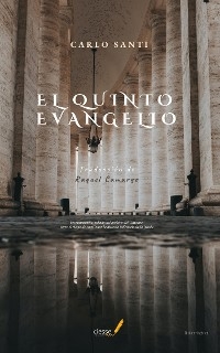El quinto Evangelio - Carlo Santi