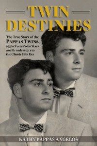 Twin Destinies - Kathy Pappas Angelos