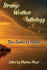 Strange Weather Anthology - 