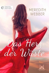 Das Herz der W&uuml;ste - Meredith Webber