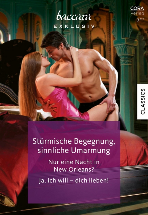 Baccara Exklusiv Band 234 - Dani Wade, Lauren Canan, Sara Orwig