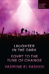 Laughter in the Dark - Yasmine El Rashidi