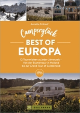 Camperglück Best of Europa -  Annette Frühauf