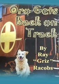 ORO, Gets Back on Track -  RAY &  quote;  GRIZ&  quote;  RACOBS
