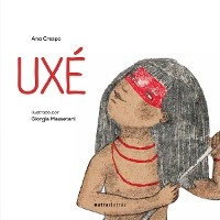 Ux&eacute; - Ana Crespo