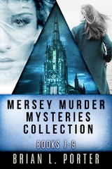 Mersey Murder Mysteries Collection - Books 7-9 - Brian L. Porter